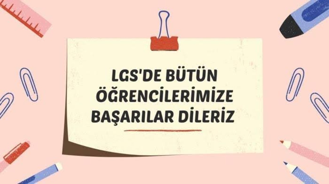Tüm Öğrencilerimize Başarılar!
